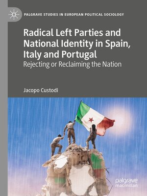 cover image of Radical Left Parties and National Identity in Spain, Italy and Portugal